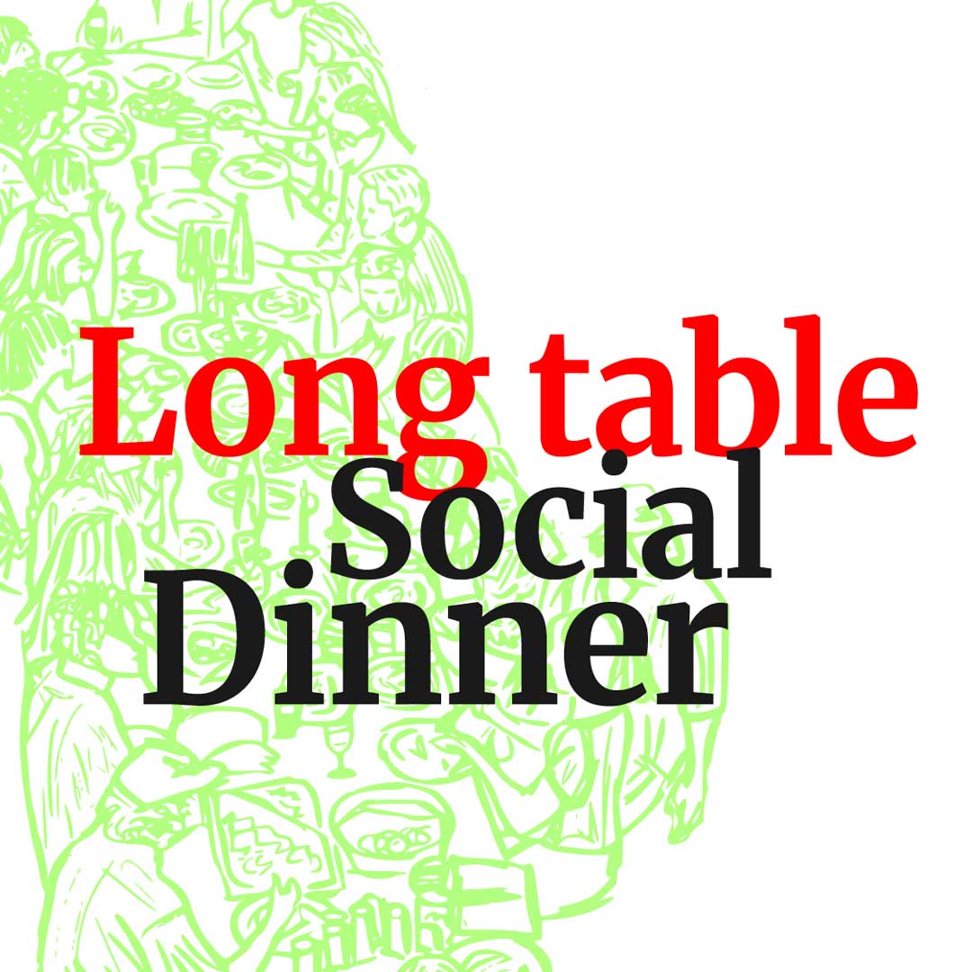 Long table Social Dinner